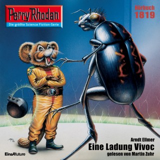 Arndt Ellmer: Perry Rhodan 1819: Eine Ladung Vivoc