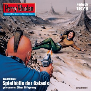 Arndt Ellmer: Perry Rhodan 1828: Spielhölle der Galaxis