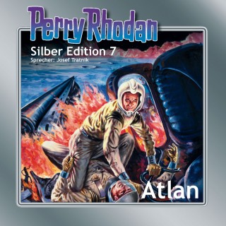 Kurt Brand, K.H. Scheer, Clark Darlton: Perry Rhodan Silber Edition 07: Atlan