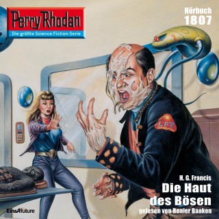 H.G. Francis: Perry Rhodan 1807: Die Haut des Bösen