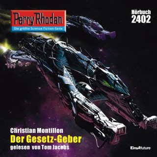 Christian Montillon: Perry Rhodan 2402: Der Gesetz-Geber