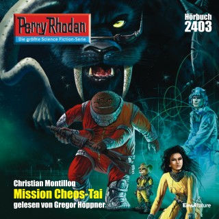 Christian Montillon: Perry Rhodan 2403: Mission CHEOS-TAI