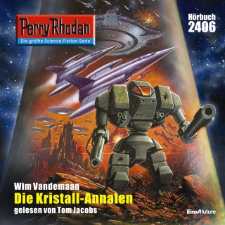 Wim Vandemaan: Perry Rhodan 2406: Die Kristall-Annalen