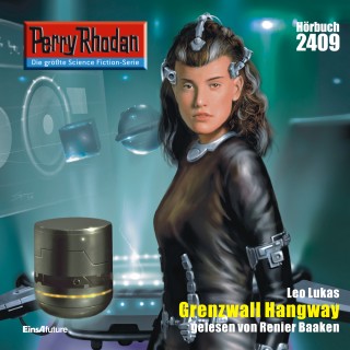 Leo Lukas: Perry Rhodan 2409: Grenzwall Hangay