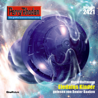 Horst Hoffmann: Perry Rhodan 2421: Eledains Kinder