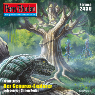Arndt Ellmer: Perry Rhodan 2430: Der Genprox-Explorer