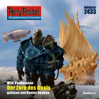 Wim Vandemaan: Perry Rhodan 2433: Der Zorn des Duals