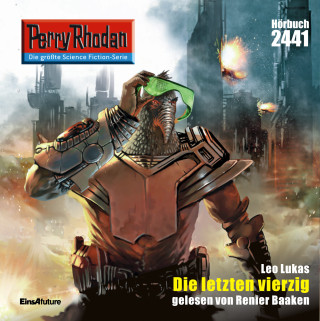 Leo Lukas: Perry Rhodan 2441: Die letzten vierzig