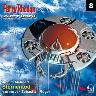 Achim Mehnert: Perry Rhodan Action 08: Sternentod