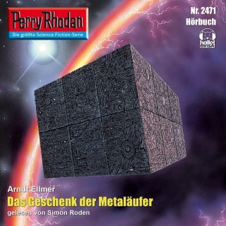 Simon Roden: Perry Rhodan 2471: Das Geschenk der Metaläufer