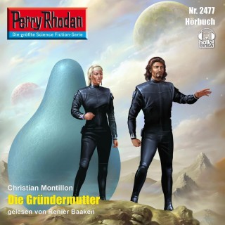 Christian Montillon: Perry Rhodan 2477: Die Gründermutter