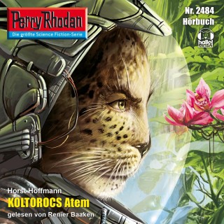 Horst Hoffmann: Perry Rhodan 2484: Koltorocs Atem