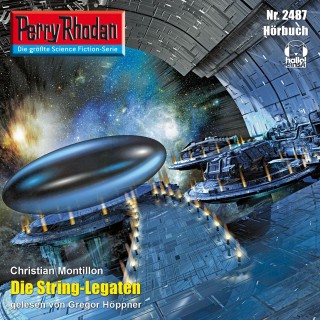 Christian Montillon: Perry Rhodan 2487: Die String-Legaten