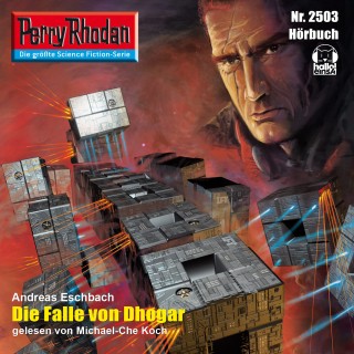 Andreas Eschbach: Perry Rhodan 2503: Die Falle von Dhogar