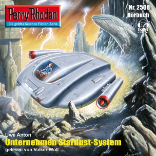 Uwe Anton: Perry Rhodan 2508: Unternehmen Stardust-System