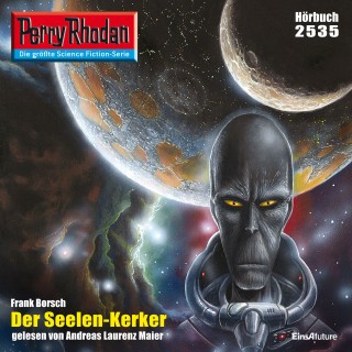 Frank Borsch: Perry Rhodan 2535: Der Seelen-Kerker