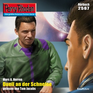 Marc A. Herren: Perry Rhodan 2567: Duell an der Schneise