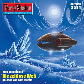 Wim Vandemaan: Perry Rhodan 2571: Die Zeitlose Welt