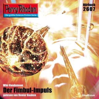 Wim Vandemaan: Perry Rhodan 2607: Der Fimbul-Impuls