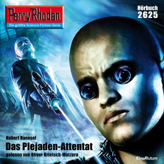 Hubert Haensel: Perry Rhodan 2625: Das Plejaden-Attentat