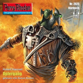 Hubert Haensel: Perry Rhodan 2475: Opfergang