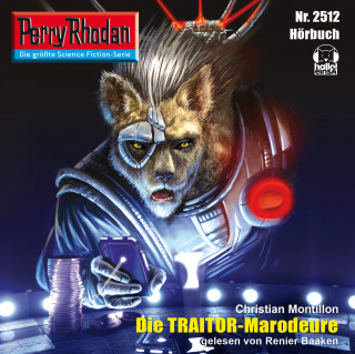 Christian Montillon: Perry Rhodan 2512: Die Traitor-Marodeure