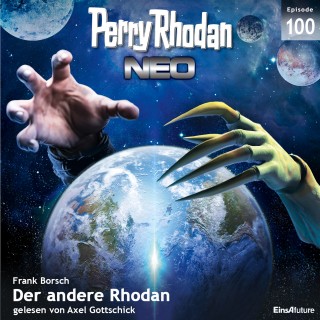 Frank Borsch: Perry Rhodan Neo 100: Der andere Rhodan