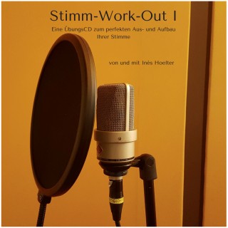 Inés Hoelter: Stimm-Work-Out I