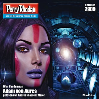 Wim Vandemaan: Perry Rhodan 2909: Adam von Aures
