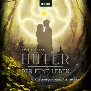 Nica Stevens: Hüter der fünf Leben