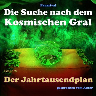 Parzzival: Der Jahrtausendplan