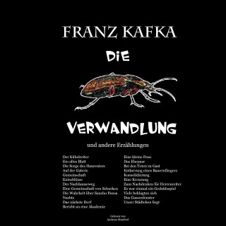 Franz Kafka: Die Verwandlung