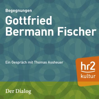 Thomas Assheuer: Der Dialog - Gottfried Bermann Fischer