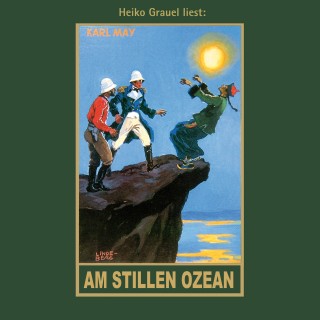 Karl May: Am Stillen Ozean