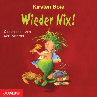 Kirsten Boie: Wieder Nix!
