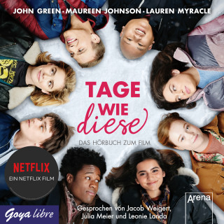 John Green, Maureen Johnson, Lauren Myracle: Tage wie diese
