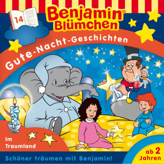 Vincent Andreas: Benjamin Blümchen - Gute-Nacht-Geschichten - Im Traumland