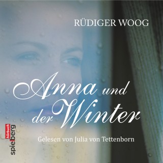 Rüdiger Woog: Anna und der Winter