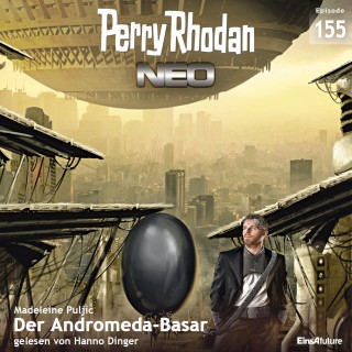 Madeleine Puljic: Perry Rhodan Neo 155: Der Andromeda-Basar