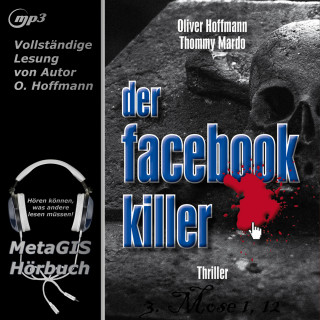 Oliver Hoffmann: Der Facebook-Killer