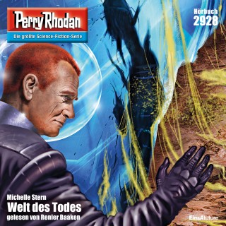 Michelle Stern: Perry Rhodan Nr. 2928: Welt des Todes