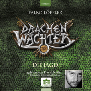 Falko Löffler: Drachenwächter - Die Jagd