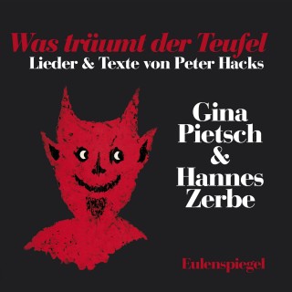 Peter Hacks: Was träumt der Teufel