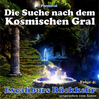 Parzzival: Excaliburs Rückkehr