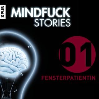 Christian Hardinghaus: Mindfuck Stories - Folge 1