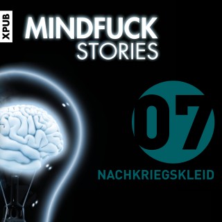 Christian Hardinghaus: Mindfuck Stories - Folge 7