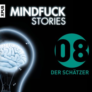 Christian Hardinghaus: Mindfuck Stories - Folge 8