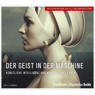 Frankfurter Allgemeine Archiv: Der Geist in der Maschine