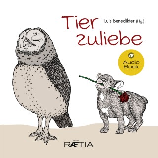 Luis Benedikter: Tier zuliebe