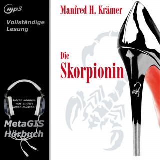 Manfred H. Krämer: Die Skorpionin